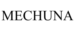 MECHUNA trademark