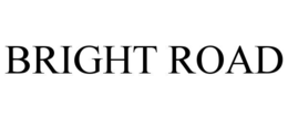 BRIGHT ROAD trademark