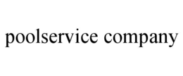 POOLSERVICE COMPANY trademark