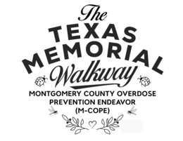 THE TEXAS MEMORIAL WALKWAY MONTGOMERY COUNTY OVERDOSE PREVENTION ENDEAVOR (M-COPE) trademark