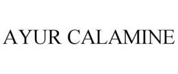 AYUR CALAMINE trademark