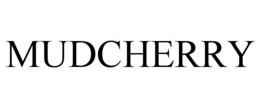 MUDCHERRY trademark