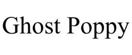 GHOST POPPY trademark