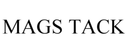 MAGS TACK trademark