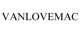 VANLOVEMAC trademark