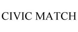 CIVIC MATCH trademark