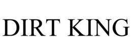 DIRT KING trademark
