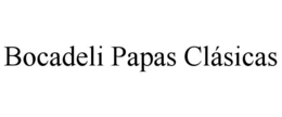 BOCADELI PAPAS CLÁSICAS trademark