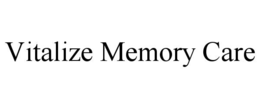 VITALIZE MEMORY CARE trademark