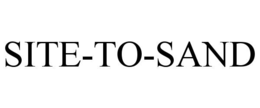 SITE-TO-SAND trademark