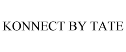 KONNECT BY TATE trademark