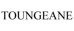 TOUNGEANE trademark