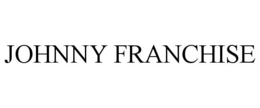 JOHNNY FRANCHISE trademark