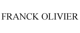FRANCK OLIVIER trademark