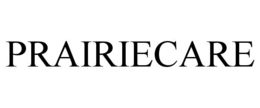 PRAIRIECARE trademark