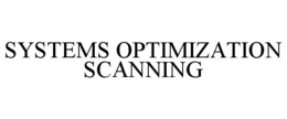 SYSTEMS OPTIMIZATION SCANNING trademark
