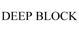 DEEP BLOCK trademark