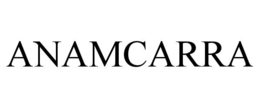 ANAMCARRA trademark