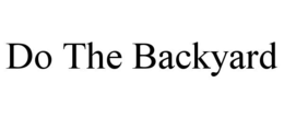 DO THE BACKYARD trademark