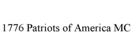 1776 PATRIOTS OF AMERICA MC trademark