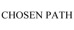 CHOSEN PATH trademark