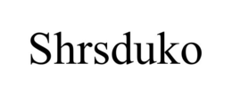 SHRSDUKO trademark