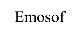 EMOSOF trademark