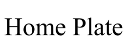 HOME PLATE trademark