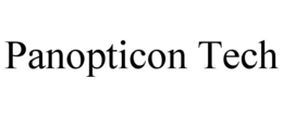 PANOPTICON TECH trademark