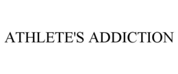 ATHLETE'S ADDICTION trademark