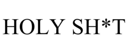 HOLY SH*T trademark
