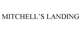 MITCHELL’S LANDING trademark