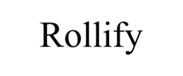 ROLLIFY trademark