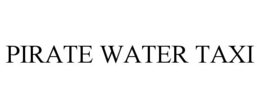 PIRATE WATER TAXI trademark