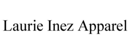 LAURIE INEZ APPAREL trademark