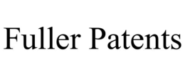 FULLER PATENTS trademark