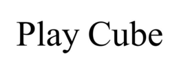PLAY CUBE trademark