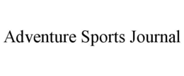 ADVENTURE SPORTS JOURNAL trademark