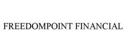 FREEDOMPOINT FINANCIAL trademark