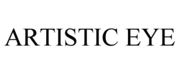 ARTISTIC EYE trademark