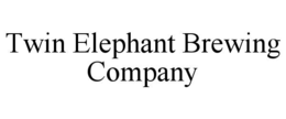 TWIN ELEPHANT BREWING COMPANY trademark