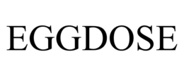 EGGDOSE trademark