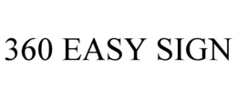 360 EASY SIGN trademark