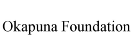 OKAPUNA FOUNDATION trademark