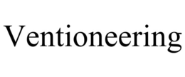 VENTIONEERING trademark