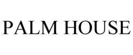 PALM HOUSE trademark
