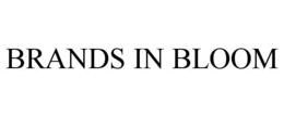 BRANDS IN BLOOM trademark