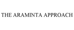 THE ARAMINTA APPROACH trademark