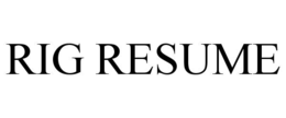 RIG RESUME trademark