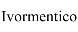 IVORMENTICO trademark